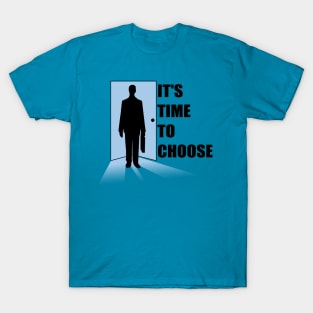 Time to choose T-Shirt